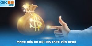 Thưởng chào mừng GK88